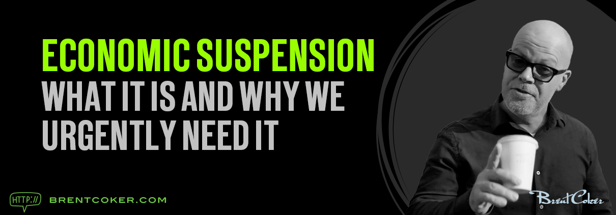 Economic Suspension What It Is and Why We Urgently Need It