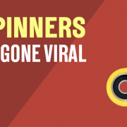 FIDGET SPINNERS - WHY THEY'VE GONE VIRAL